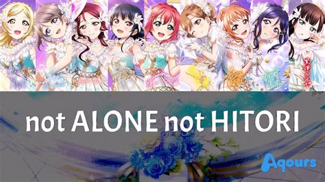 Not Alone Not Hitori Aqours Color Coded Rom Kan Eng Youtube