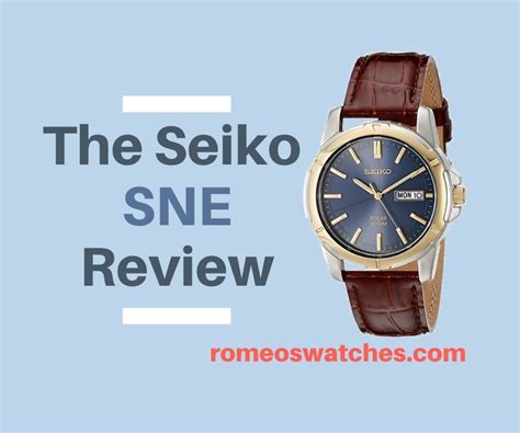 The Seiko Sne Review Sne Romeo S Watches