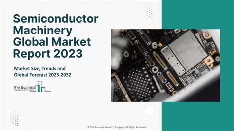 Ppt Semiconductor Machinery Market Powerpoint Presentation Free