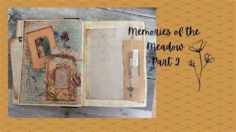 Memories Of The Meadow Part 2 Tatty Treasure And Collage Type