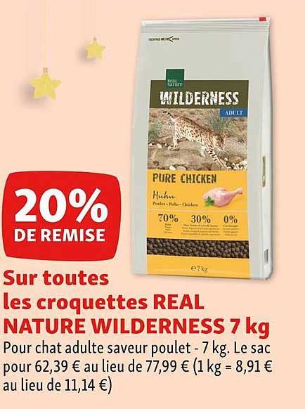 Promo Croquettes Real Nature Wilderness 7 Kg Pour Chat Adulte Saveur ...