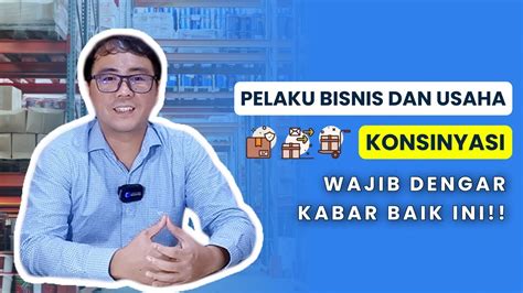 Kabar Baik Untuk Para Konsinyasi Wajib Tahu Aturan Terbaru UU HPP