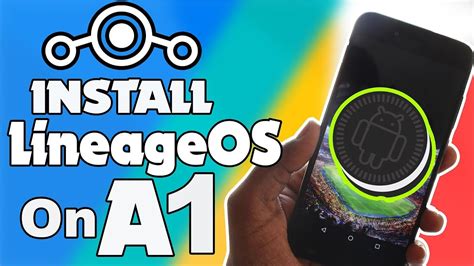 How To Install Lineage OS 15 1 On Mi A1 Android 8 1 Oreo Step By