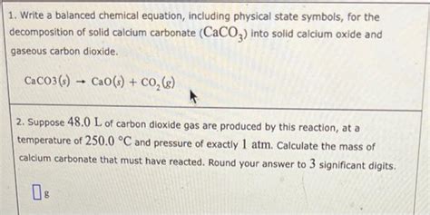 Solved 1 Write A Balanced Chemical Equation Including Chegg