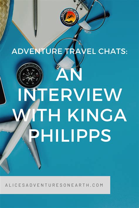 an interview with kinga phillips on adventure travel chats