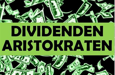 Top Dividenden Aristokraten Liste Aktienkost