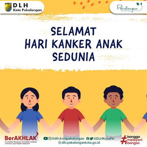 Hari Kanker Anak Sedunia Dinas Lingkungan Hidup Kota Pekalongan