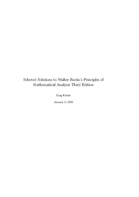 Rudinsol - asdf - Selected Solutions to Walter Rudin’s Principles of