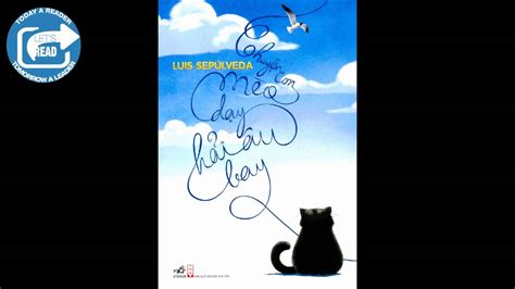 tom tat sach  meo day hai au bay luis sepulveda youtube