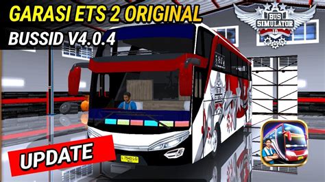 Kodename Bussid V4 0 4 Garasi Original Update YouTube