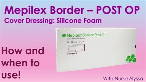 mepilex border post op      youtube