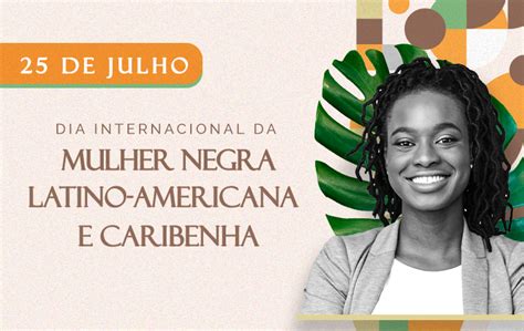 Ações da AGU marcam Dia Internacional da Mulher Negra Latino Americana