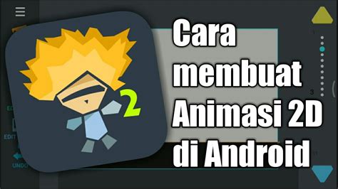 Cara Membuat Animasi 2d Di Android Draw A Cartoons Tutorial 1 Youtube