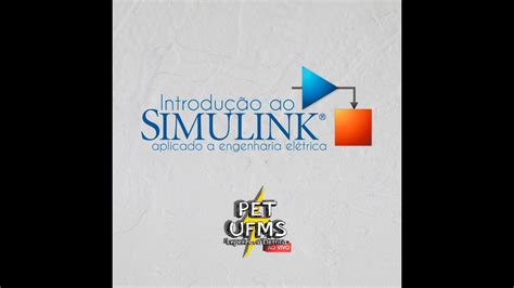 Minicurso De Simulink Aula Exemplos De Circuitos Da