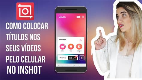 Como Colocar T Tulos Nos V Deos Pelo App Inshot Youtube