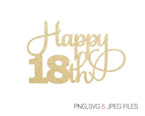 18th Birthday Svg Happy 18th Svg 18th Svg Digital Etsy Canada