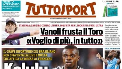 Tuttosport Kaluku Fai Tu Il Bremer Il Napoli Vola Sulle Ali Di Lukaku