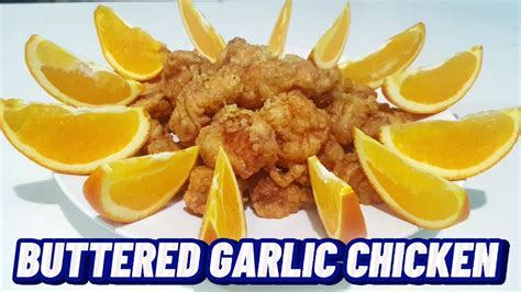 Try This One Buttered Garlic Chicken So Yummy And Delicious 😋 😊👍 Youtube