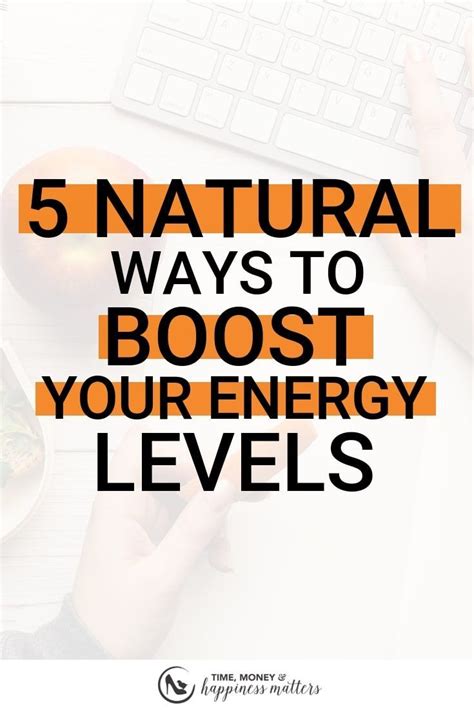 5 Natural Ways To Boost Your Energy Levels Artofit