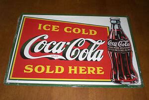 COKE ICE COLD COCA COLA SOLD HERE TIN SIGN EBay