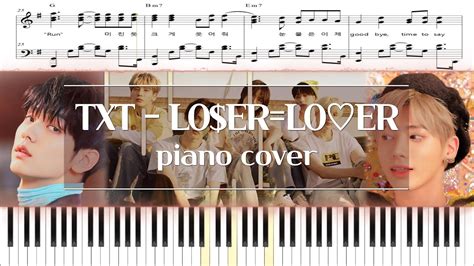 Txt투모로우바이투게더 Loerlo♡er루저러버 피아노 커버 악보 코드 Piano Cover Score