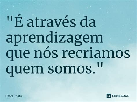 Frase Sobre Aprendizagem