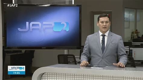 Assista Ao Jap Na Ntegra Jornal Do Amap Edi O