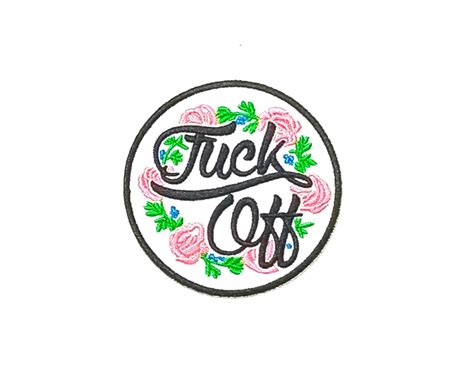 Fuck Off Patch Etsy