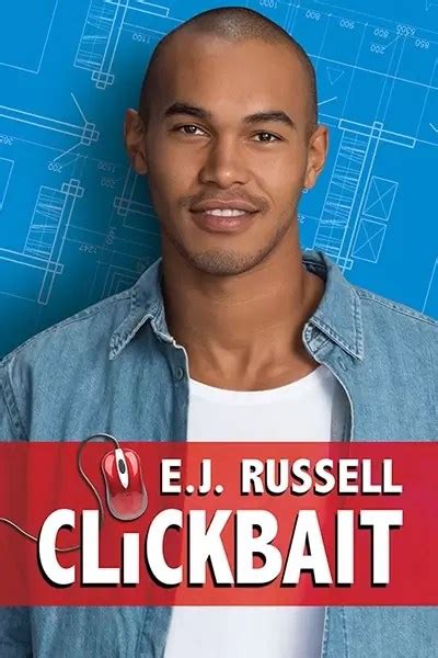 Clickbait | E.J. Russell