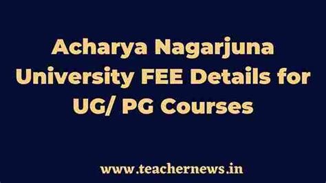 Anu Degree Pg Fee Details Acharya Nagarjuna University Fee