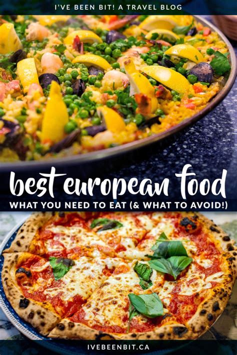 Top European Foods The Additional Eats You Need To Try I Ve Been