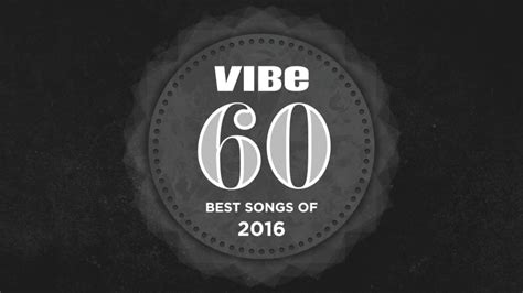 The 60 Best Songs Of 2016