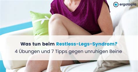 Restless Legs Syndrom Bungen Und Hausmittel