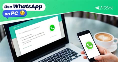 3 Easy Ways How To Use Whatsapp On Computer Airdroid