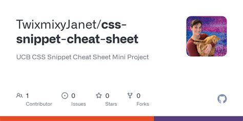 GitHub TwixmixyJanet Css Snippet Cheat Sheet UCB CSS Snippet Cheat