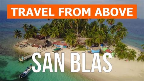 San Blas From Drone Aerial Footage Video 4k Panama San Blas