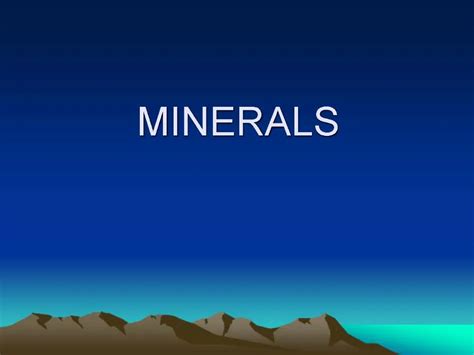 Ppt Minerals Powerpoint Presentation Free Download Id1454586