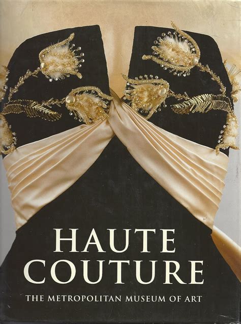 Haute Couture Koda Harold Martin Richard Metropolitan Museum Of