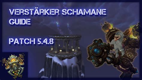 Verst Rker Schamane Guide Pvp Youtube