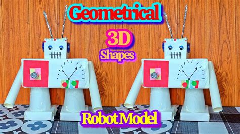 Robot Using Geometric Shapes 3D Shapes Math Model Project For School