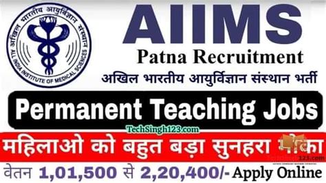 Aiims Patna Recruitment 2024 93 एम्स पटना भर्ती Apply Now In 2023 How