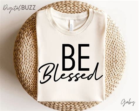 Be Blessed Svg, Motivational Quotes Svg, Positive Quote Svg, You Got ...