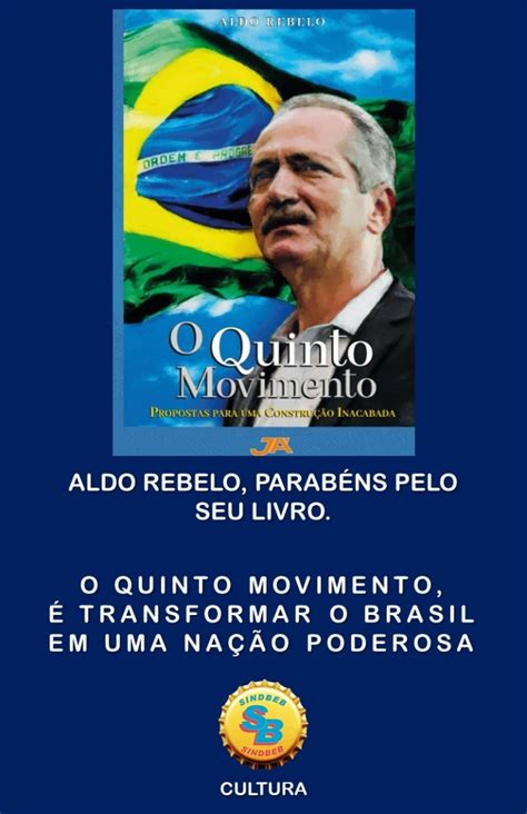 Aldo Rebelo lança livro O Quinto Movimento