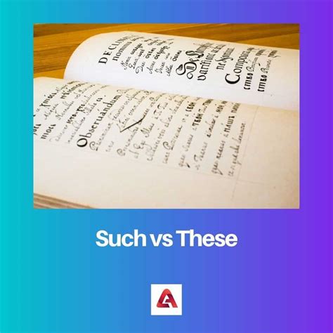 Such vs These: Difference and Comparison