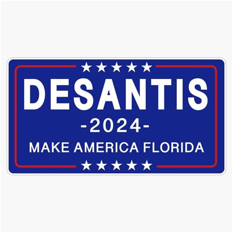 Ron Desantis For President 2024 Make America Florida Funny Conservative Sticker