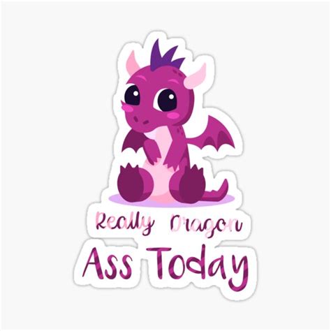 Dragon Ass Today Dragging Ass Cute Dragon Mint Dragon Pink Wings Dragon Happy T Shirt