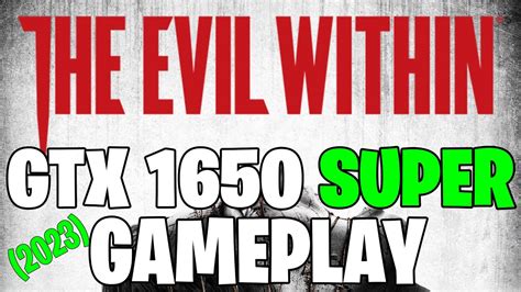 The Evil Within Gtx Super Youtube