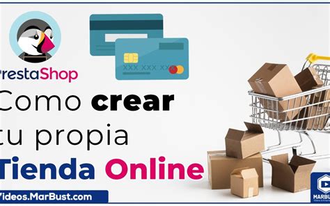 Cómo Crear Tu Propia Tienda En Línea Con Prestashop 17 Marbust Newsroom®