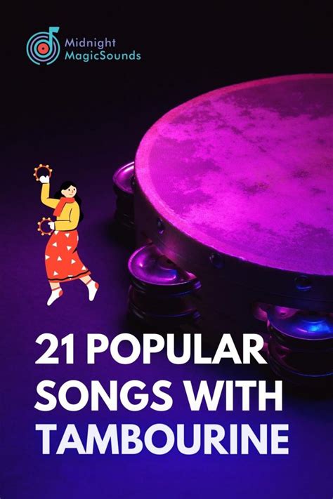 21 Popular Songs With Tambourine Midnight Magic Sounds