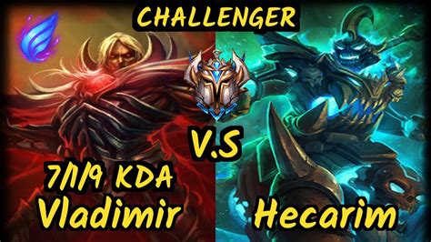 Odoamne Vladimir Vs Hecarim 719 Kda Top Challenger Gameplay Euw